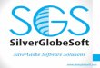 SilverGlobe Software Solutions · App for maintaining sessions by trainers, keep track of group sessions, store photos of all members on device & was able to take feedback from customers