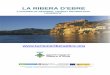 LA RIBERA D’EBRE · 2015-03-27 · inscriptions found in the cell where the last Templarian master Jacques de Molay was held captive in Paris, searches are being carried out in