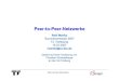 Peer-to-Peer-Netzwerke - FAU€¦ · Peer-to-Peer-Netzwerke Peer-to-Peer-Netzwerke Rolf Wanka Sommersemester 2007 13. Vorlesung 19.07.2007 rwanka@cs.fau.de basiert auf einer Vorlesung