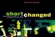 An Excerpt From - Berrett-Koehler Publishers · An Excerpt From Shortchanged: Life and Debt in the Fringe Economy by Howard Karger Published by Berrett-Koehler Publishers . Preface