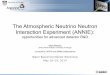 The Atmospheric Neutrino Neutron Interaction Experiment ......WbLS Workshop - May 18-19 3 The ANNIE Measurement (in a nutshell) energy of the neutrino interaction r?? • This depends