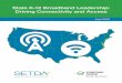 State K-12 Broadband Leadership: Driving Connectivity and ...€¦ · SETDA 2015-2016 BOARD OF DIRECTORS Carla Wade, Digital Learning Specialist, Oregon Department of Education (Chair)