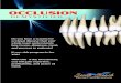 OCCLUSION DEMYSTIFIED - South Beach Dental Institute · OCCLUSION DEMYSTIFIED COURSE OVERVIEW: No single aspect of dentistry today is more important than understanding occlusal relationships