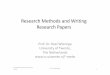 Research and Research Papers - UZH · – knowledge questions: goal is to acquire theoretical knowledge, research method is the empirical cycle • Wieringa, R.J. (2014) Design science