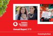 Annual Report 2018 - Vodafone New Zealand Foundationfoundation.vodafone.co.nz/wp-content/uploads/2018/... · Annual Report 2018. strategic focus The Vodafone Foundation has been giving