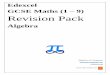 Edexcel GCSE Maths (1 Revision Pack · 2018-08-30 · GCSE Maths (1 – 9) Revision Pack Algebra Edited by: K V Kumaran kvkumaran@gmail.com 07961319548 . kumarmaths.weebly.com 2 Q1