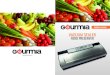 VACUUM SEALER · Buy only accessory containers compatible with this Gourmia Vacuum Sealer. For best results, allow the appliance to cool down for 3 minutes before repeating the procedure