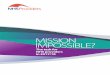 MISSION IMPOSSIBLE?nhsproviders.org/media/2727/mission-impossible-report.pdf · impossible for the NHS hospital, ambulance, community and mental health trusts who account for more