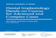 MEDICAL UNIVERSITY of VIENNA Dental Implantology Hands-on ... · Dental Implantology Hands-on Course for Advanced & Complex Cases. Anatomy Training Center. Since 1997 “Vienna Human