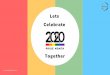 Lets Celebrate · 2020-05-15 · Entrepreneurs, Film-makers, Authors, Musicians, Artists, Influencers, etc. •Promote LGBT+ friendly brands & their services •Attend LGBT+ events