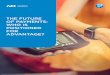 The Future Of Payments: Who Is Positioned For Advantage · The Future of Payments: Who Is Positioned for Advantage? And merchants, despite the fees imposed by card transactions, welcome