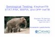 Serological Testing: ElephantTB STAT-PAK, MAPIA, and DPP VetTB · 2010 Elephant TB Case in an Australian Zoo •~14-yr old female Asian elephant moved from Thailand to Australia inAug