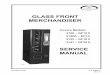 GLASS FRONT MERCHANDISER - Vend-Resource · Merchandiser II product line. All Glass Front Merchandisers are equipped with an electronic control system, which includes a wide variety