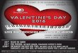 VALENTINE’S DAY 2016 - doubletree3.hilton.com · Saturday, February 13th, 2016 VALENTINE’S DAY 2016 LIvE ReD ROCKIN DUELING PIANOS Dinner Starting @ 7pm Show 8:30pm - 11:30pm