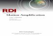 Motion Amplification - RDI Technologies · PDF file 9/6/2017  · Acquisition Mode – Determines whether priority is given to displacement by applying oversampling to reduce aliasing