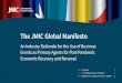The JMIC Global Manifesto...organizers, service providers, suppliers and facilities engaged in the development and delivery of meetings, conferences, exhibitions and related activities