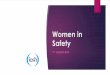 Women in Safety - IOSHAgenda Working in the UAE by Karthi Kanakarajn Networking My safety journey: challenges & strategies by Clara Demilew