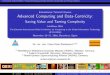 Saving Value and Taming Complexity · International Tutorial InfoWare { Advanced Computing and Data-Centricity: Saving Value and Taming Complexity Data is becoming extravagant, specialised