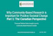 Why Community-Based Research is Important for Positive ...communityresearchcanada.ca/wp-content/uploads/2018/06/Explorin… · •Mission: •To be a national champion and facilitator