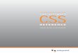 The Ultimate CSS Reference - Smits Chicago€¦ · intricacies of CSS, this is the book you need. The Ultimate CSS Reference is the definitive resource for mastering CSS. The entire