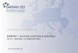 DARIAH Current and future activities - JPI-CHjpi-ch.eu/wp-content/uploads/DARIAH_presentation.pdfDARIAH Development Phases • 2006: DARIAH included in the ESFRI Roadmap • 2008 –2011: