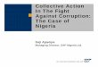 Collective Action In The Fight Against Corruption: The ... · ©SAP AG 2005, Collective Action In The Fight Against Corruption / Soji Apampa / 8 CBI Origins, Aims & Key Benefits Origins