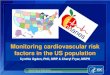 Monitoring Cardiovascular risk factors in the US …National Center for Health Statistics Division of Health and Nutrition Examination Surveys Monitoring cardiovascular risk factors