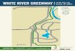WHITE RIVER GREENWAY - Carmel Clay Parks & Recreation · PDF file White River Greenway WHITE RIVER GREENWAY 13410 River Rd. Carmel, IN 46033. Available on the App Store GET IT ON Google
