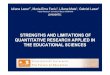STRENGTHS AND LIMITATIONS OF QUANTITATIVE ...carinadizonmaellt.com/LANGRES/pdf/29.pdfSTRENGTHS AND LIMITATIONS OF QUANTITATIVE RESEARCH APPLIED IN THE EDUCATIONAL SCIENCES Iuliana