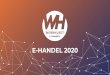 E-HANDEL 2020 - Webbhuset · webbplats. Med Webbhuset Storefront får du blixtsnabba svarstider och en omnikanal-upplevelse utöver det vanliga. Minimerar laddtider En modern och