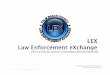 2014 Criminal Justice Committee Annual Planning2014 Criminal … LEX Pla… · Palm Beach County LEX Presentation Law Enforcement Exchange …. CJC/2014 – CJC annual Planning Presentation