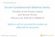 Scrum&Fundamentals&Webinar&Series - Scrum …...2016/02/10  · – More than 10 years experience in teaching product owners and helping companies improve their product management