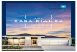 T HE CASA BIANCA - Ventura Homes · The Casa Bianca is a contemporary three bedroom, two bathroom family home packed full of stylish design features. Just off the expansive entryway,