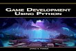 Game Development Using Python - dl.booktolearn.comdl.booktolearn.com/ebooks2/computer/game... · Dulles, VA 20166 info@merclearning.com 800-232-0223 James R. Parker. Game Development