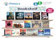 Bookshelf - The CILIP Carnegie and Kate Greenaway Medals are · PDF file 2020-03-18 · Welcome to this edition of Bookshelf magazine from Peters, ... Every year, schools around the