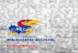 RECORD BOOK - Kansas Jayhawks · 2019-06-13 · record book rock chalk jayhawk at-bats