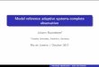Model reference adaptive systems-complete observationmtm.ufsc.br/~aleitao/public/impa-pt2017/Handout-MC01-G.pdf · Model reference adaptive systems-complete observation Johann Baumeistery