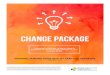 C.2 Change Package - Sharing Knowledge. Improving Health Care. · 5/11/2017  · This change package is intended for nursing homes participating in the National Nursing Home Quality