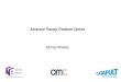 Advanced Therapy Treatment Centres · ATTC – a network £ mechanisms ... An overview of the Centres iMATCH From the Industrial Strategy Fund each centre has been awarded ~£7M from