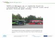 WP3.6 Biogas as a vehicle fuel in commuter buses Life ... · The results show that the costs of biogas generation for fuel filling was about 49 €c/km. Respectively, the cost from