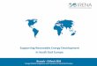 Supporting Renewable Energy Development in South East Europe gonu.pdf · Cost-Competitive Renewable Power Generation Potential across South East Europe Inform policy makers for the