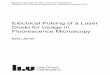 Electrical Pulsing of a Laser Diode for Usage in ...1090125/FULLTEXT01.pdf · Introduction This thesis focuses on the topic of using a pulsed laser diode as light source of a ﬂuorescence
