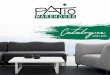 Catalogue - SA Decor & Design | Home€¦ · your patio living area in preparation for intimate social gatherings with family and friends. We are the leader in the patio furniture