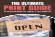 THE ULTIMATE PRINT GUIDE - irp-cdn.multiscreensite.com€¦ · The Big Announcement what your customers should know The informative materials you create to educate your customers