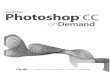 Adobe Photoshop CC on demand : includes: online workshops ... · Working with PhotoFilters 380 Blending Modesand Filter Effects 381 Building Custom Patterns 382 Applying a FadeEffect