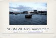 NDSM WHARF Amsterdam - Amazon S3€¦ · Our art program is supported by the public sector (12%) Furthermore we have income of commercial & non commercial events and rentals. The