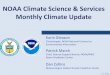 NOAA Climate Science & Services Monthly Climate Update · 18/06/2020  · NOAA Climate Science & Services Monthly Climate Update Jun 2020 Karin Gleason Climatologist, NOAA National