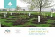 GREENING CORPORATE GROUNDS - Evergreen€¦ · By ecologically enhancing your organization’s landscape, your business is taking an innovative step and visually demonstrating its