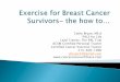 Cathy Bryan, ME.d PALS for Life Lead Trainer, The PAL ... Philly presentation_Brya… · Certified Cancer Exercise Trainer 215-400-1990 cbryan33@gmail.com . Overall Survival Rate