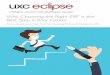 Why Choosing the Right ERP is the Best Step in Your Careerwebasset.uxceclipse.com/wp-content/uploads/2016/04/... · Why Choosing the Right ERP is the Best Step in Your Career And